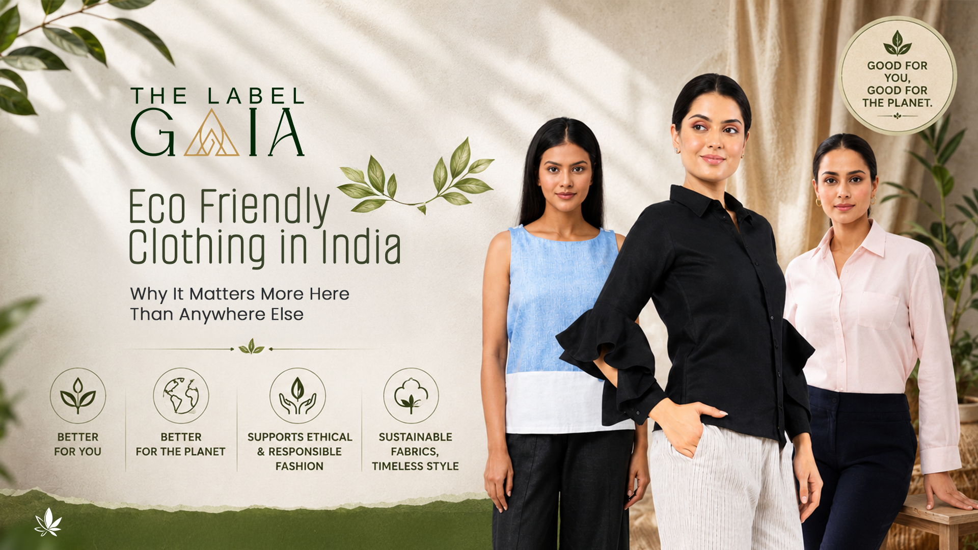 Eco Friendly Clothing in India: Why It Matters More Here Than Anywhere Else